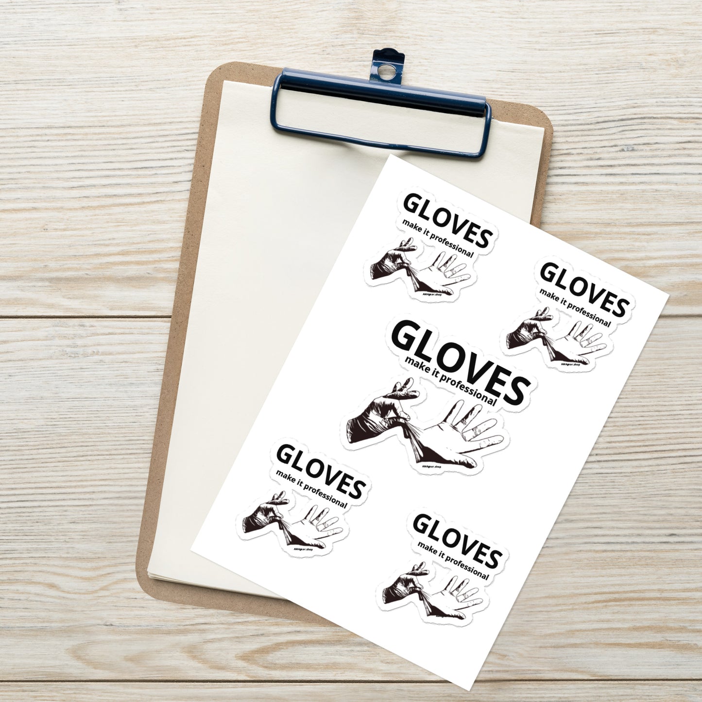 Gloves make it professional Sticker sheet (5 stickers)
