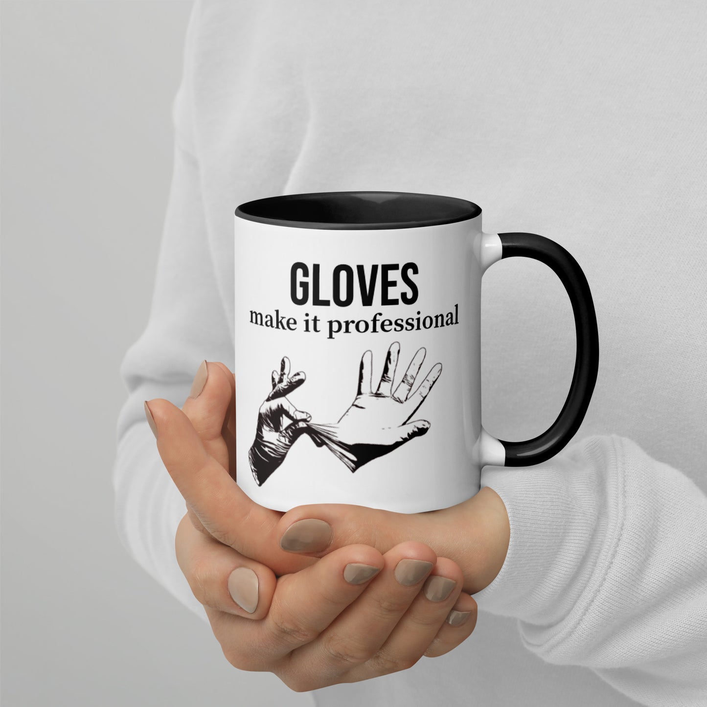 Gloves make it professional Mug with Color Inside