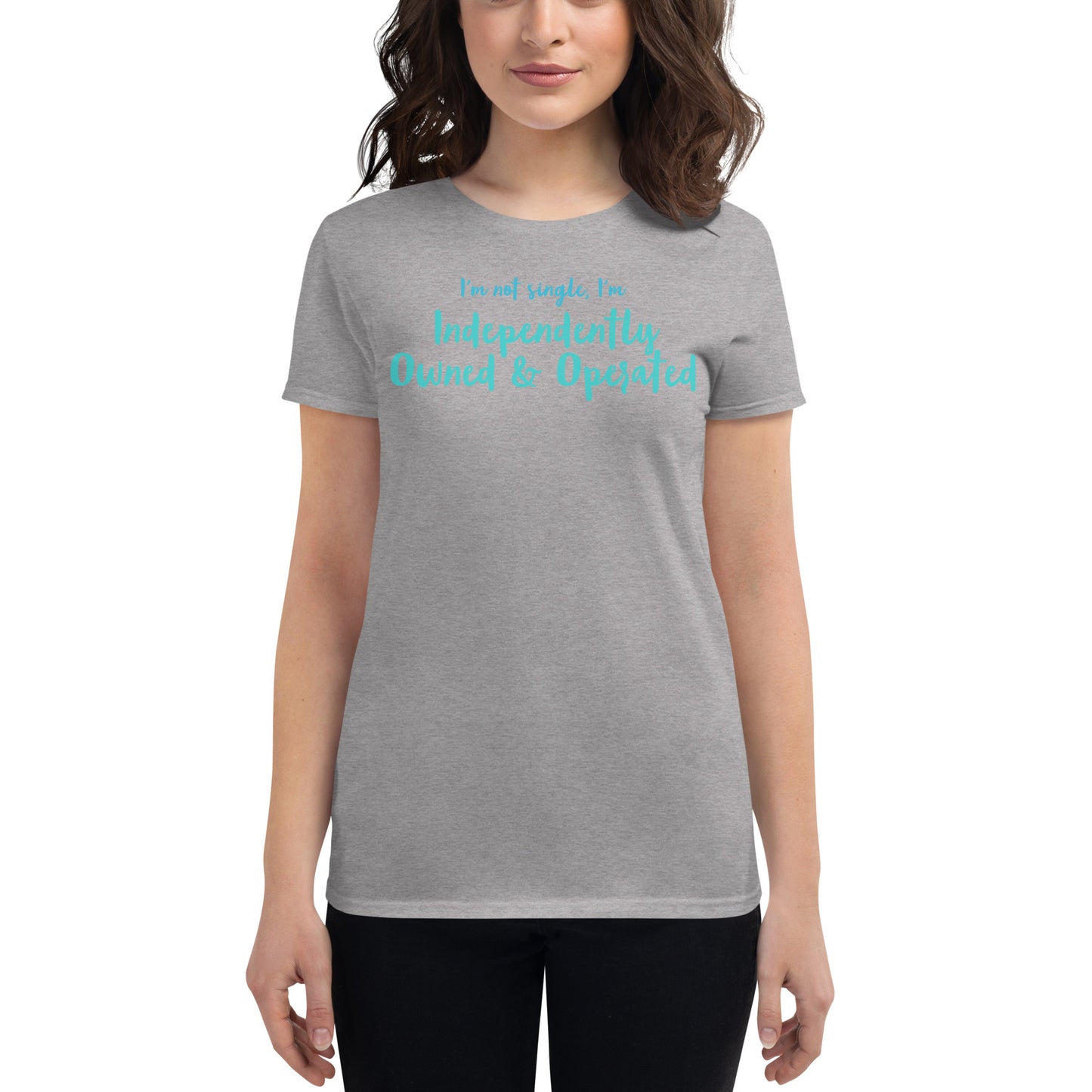 Women's tee Independently Owned & Operated